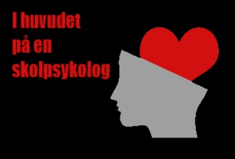 I-huvudet-på-en-skolpsykolog En blogg av psykologer i Psykologgruppen i Örebro kommun