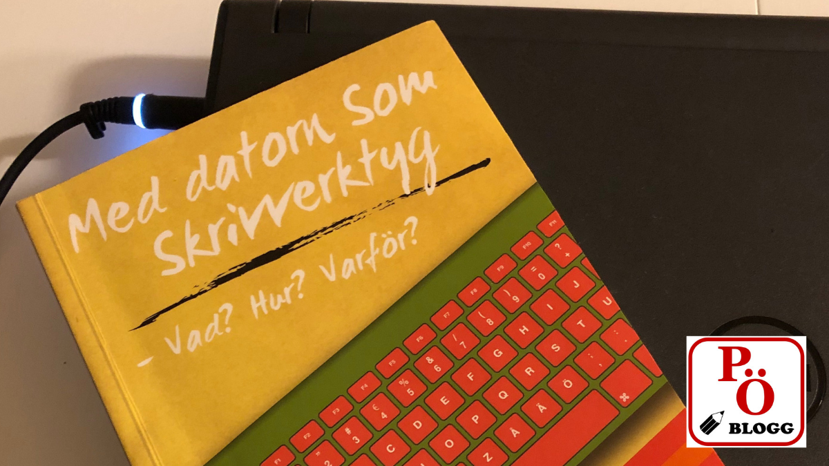 En laptop och boken Med datorn som skrivverktyg